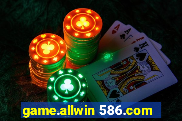 game.allwin 586.com